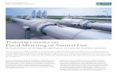 Training courses on Fiscal Metering of Natural Gas · Training courses on Fiscal Metering of Natural Gas Best practices in design & operation of custody transfer stations Since the
