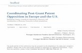 Coordinating Post-Grant Patent Opposition in …media.straffordpub.com/products/coordinating-post-grant...Coordinating Post-Grant Patent Opposition in Europe and the U.S. Navigating