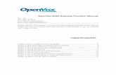 OpenVox GSM Gateway Function Manual Gateway/OpenVox gateway... · 2019-06-24 · Enable Single Call Duration Limit Define maximum call duration for single call. Example: If Time of