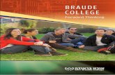 BRAUDE COLLEGE · The Best of the Galilee We've Come Far; We're Going Further In just over two decades, Braude College has established itself as a leading educational institution