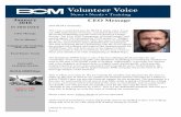 Volunteer Voice · 2020-01-02 · Volunteer Voice News • Needs • Training January 2018 IN THIS ISSUE 2017 was a watershed year for BCM in many ways. It was CEO Message We’re