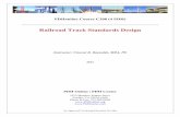 Railroad Track Standards Design - PDHonline.comUFC 4-860-03 13 FEBRUARY 2008 i FOREWORD The Unified Facilities Criteria (UFC) system is prescribed by MIL-STD 3007 and provides planning,