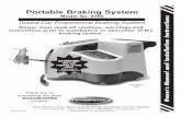 Portable Braking System Model 9300 - Roadmaster Inc. · 2010-12-29 · The power brakes will cause excessive braking in the towed car resulting in significant brake and tire damage
