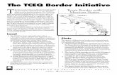 The TCEQ Border Initiative - The Portal to Texas History/67531/metapth... · The TCEQ Border Initiative T he Texas Commission on Environmental Quality has developed a comprehensive,