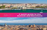 A quick guide to the Summit and Barcelona · A quick guide to the Summit and Barcelona . Dear ALL DIGITAL Summit Participant, A very warm welcome to sunny Barcelona! We are thrilled