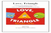 Love, Triangle guide - This is Marcie Colleen · Love, Triangle ! Ateacher’sguidecreatedbyMarcieColleen ! basedonthepicturebook ! written!by!Marcie!Colleen!and!illustrated!by!Bob!Shea!!!!