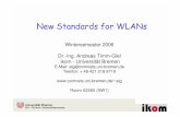 New Standards for WLANs - commlab.chungbuk.ac.krcommlab.chungbuk.ac.kr/lab/lecture2/lecture2_1/9. Bremen.pdf · EU-Projects mobile Satellite Communications, Mobile Communications