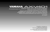 AX-V401ENG1 - Yamaha · Natural Sound Stereo-Verstärker Natural Sound Integrerad Stereo Förstärkare Amplificatore integrato stereo a Suono Naturale Amplificador integrado estéreo