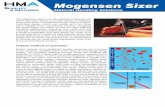 Mogensen Sizer - Quarry Equipment Sales · Advantages • Reliable, accurate separations - The stratification of the process material means individual particle treatment thus making