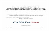 MANUAL DE SEGURIDAD ALIMENTARIA PARA PRODUCTOS DE ... · VERSIÓN 8.0 Manual de seguridad alimentaria para productos de invernadero de CanadaGAP 2020 Reconocimiento Este Manual de