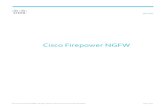 Cisco Firepower NGFW - ZSIS · Cisco Firepower NGFWs may be managed in a variety of ways depending on the way you work, your environment, and your needs. The Cisco Firepower Management