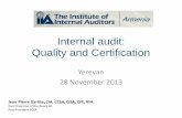Internal audit: Quality and Certification · IIA Standards Scorecard Example Rating IIA Attribute Standards 1000 - Purpose, Authority, and Responsibility 1100 – Independence and