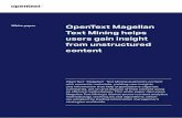 Text Mining helps users gain insight from unstructured content · 2019-09-20 · OpenText Magellan Text Mining helps users gain insight from unstructured content 4/13 Introduction: