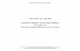 VICTORY OF ISLAM - Ahmadiyya Muslim Jamaat · Messiah and Mahdi, Hazrat Mirza Ghulam Ahmad, Founder of the Ahmadiyya Movement in Islam in 1890. It is the first public statement and