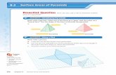 8.3 Surface Areas of Pyramids · PDF file 370 Chapter 8 Surface Area and Volume Exercises 6–8 8.3 Lesson Lesson Tutorials Net of a Square Pyramid A square pyramid is a pyramid with