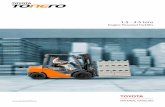 Engine Powered Forklifts - G&T Intern Transport · 2018-12-21 · Engine Powered Forklifts . 2 Toyota Tonero 8FDF30. 3 ... Toyota’s exclusive SAS is a ground-breaking technology