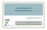Social Media Disaster Recovery - prpli.org · A Social Media presence takes time to establish 2. Best to provide only critical information 3. Always provide an action item if possible