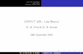 · PDF file Lisp Core Primitives Lisp rmsoF Summary of Pure Lisp Lisp History Symbolic Expressions Predicates Lisp History I History: LIS t P rocessing Speci ed by McCarthy in 1958,