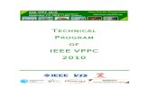IEEE VPPC 2010vppc2010.univ-lille1.fr/uploads/PDF/VPPC2010_Program_2010_08_30.pdf · IEEE-VPPC’2010, September 1-3, Lille, France 11 Welcome from the PELS President Deepak DIVAN