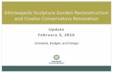 Minneapolis Sculpture Garden Reconstruction and Cowles ...Minneapolis Sculpture Garden Reconstruction and Update Cowles Conservatory Renovation February 3, 2016 FINAL DESIGN presented