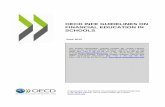 OECD INFE GUIDELINES ON FINANCIAL EDUCATION IN SCHOOLS Schools Guidelines.pdf · will likely bear more financial risks and be faced with increasingly complex and sophisticated financial