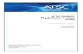 ATSC Standard: Physical Layer Protocol (A/322)...ATSC A/322:2018 Physical Layer Protocol 26 December 2018 ii The Advanced Television Systems Committee, Inc., is an international, nonprofit
