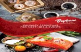 Culinary EssEntials For MEEtings & EvEnts · 2016-02-09 · For specific menu pricing, please contact the tropicana las vegas Catering Department. tropicana las vegas - a Doubletree