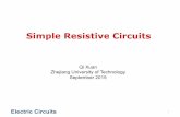 Simple Resistive Circuitsxuanqi-net.com/Circuit/Chapter3.pdf · Electric Circuits 1 Simple Resistive Circuits Qi Xuan Zhejiang University of Technology September 2015