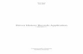 Driver History Records Application Sample--DHR.pdfGood documentation habits, such as documentation of difficult code and modification history. ... * 05/14/2003 Brian Kiser Put EPAY_MERCHANT_ID