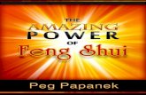 © 2012 Making Magic, LLC All rights reserved Amazing Power of Feng Shui.pdf · © 2012 Making Magic, LLC All rights reserved 4 I. What Is Feng Shui? A Brief History Developed 3,000