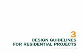 DESIGN GUIDELINES FOR RESIDENTIAL PROJECTSDESIGN GUIDELINES FOR RESIDENTIAL PROJECTS | 3-5 B-4 In areas where the prevailing develop-ment is single-story, step back the upper stories