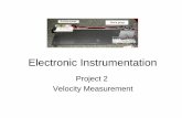 Electronic Instrumentation · 10/1/2014 ENGR-4300 Electronic Instrumentation 4 Basic Steps for Project • Mount an accelerometer close to the end of the beam • Wire +2.5V, -2.5V,
