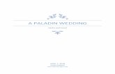 A PALADIN WEDDING - Alexis Morgan · Alexis Morgan—A PALADIN WEDDING 1 Chapter 1: Meeting the Parents One thing a man who was born to be a warrior and a hunter knew how to do was