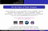 On the Power of Power Analyses · DPA Oracles Study of the Power Leakage on ASICs & FPGAs Presentation Outline 1 Introduction 2 Attacks DPA Oracles Study of the Power Leakage on ASICs