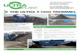 THE ULTRA T-1500 TROMMEL · Specification Power Plant 3 Cyl Deutz Diesel Oil Cooled Engine (2011L) Trommel Drum Detail 1.5 m x 2.5m variable speed Mesh Sizes 4mm to 70mm wire or elongated