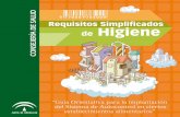 hosteleriachiclana.files.wordpress.com · 2015-05-15 · Requisitos Simplificados de Higiene 5 INTRODUCCION Este documento pretende ser una guía orientativa para la im-plantación