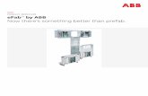 PRODUCT BROCHURE eFab by ABB Now there’s something …3 STEEL CITY® AND EFAB™ BY ABB eFab components Quality you can count on. ABB eFab assemblies are made from high-quality Steel