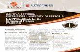 GAUTENG PRETORIA: ENTERPRISES UNIVERSITY OF PRETORIA CCPP ... · GAUTENG PRETORIA: ENTERPRISES UNIVERSITY OF PRETORIA CCPP Certificate for the Commercial Property Practitioner Admission