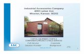 Industrial Accessories Company 4800 Lamar Ave Mission ... · 1 Industrial Accessories Company 4800 Lamar Ave Mission, Kansas 66202 Full-Service Solution Provider Corporate Background