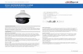 DH-SD59430U-HNI · certiﬁed to the IP66 Ingress Protection rating makes it suitable for demanding outdoor applications. Protection The camera allows for ±10% input voltage tolerance,