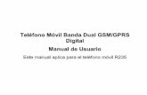 Teléfono Móvil Banda Dual GSM/GPRS Digital Manual de Usuariodownload.ztedevice.com/device/global/support/product/518/2671/manual/P... · teléfono opere con un nivel de potencia