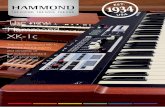 The new Hammond XK-1c - Muziekhuis Da Capo · The new Hammond XK-1c The new Hammond XK-1c, provides the full majesty and versatility of the industry standard B-3 in a compact package