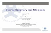 Course Summary and Old exam - Department of Computer and ...TDDC93/timetable/15summary.pdf · client-server system for an online poker system. The system is built upof many modules