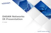 DASAN Networks IR Presentation FY DASAN IR Book (EN)(0).pdf · 1. Huawei 2. Nokia (Alcatel-Lucent) 3. ZTE 4. Calix 5. Adtran 6. Fiberhome 7. DASAN Zhone Solutions Source by Infonetics