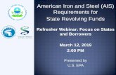 American Iron and Steel (AIS) Requirements for State ......I, (company representative), certify that the (melting, bending, coating, galvanizing, cutting, etc.) process for (manufacturing