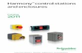 Schneider Electric Harmony control stations and enclosures · Harmony™ control stations and enclosures Introduction Introduction XAL 22 mm polycarbonate control stations XAL enclosures