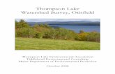 Thompson Lake Watershed Survey, Otisfieldthompsonlake.org/Final Thompson Lake WS Report.pdfThe following people were instrumental in the Thompson Lake Watershed Survey – Otisfield