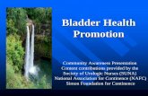 Bladder Health Promotion_ Pregnancy and Childbirth _ Gender _ Sexual Activity _ Enlarged prostate or prostate infection _ Physical abnormalities, ie., strictures, birth defects _ Weakened