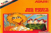 Big Bird's Egg Catch - Atari 2600 - Manual - gamesdatabase · forth provides experience with print sym- bols that a young child will need to use in school. 4) Using the arrows also