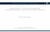 Improvement of System Availability Using Reliability and … · 2019-02-02 · iii ABSTRACT System reliability, maintainability and availability have assumed great significance in